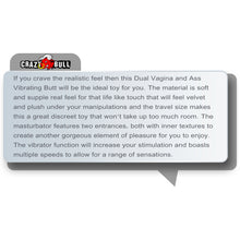 Load image into Gallery viewer, Crazy Bull Veronica Vibrating Realistic Vagina & Anal Masturbator