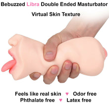 Load image into Gallery viewer, Libra Double Ended Male Masturbator Vagina Oral Sex Stroker Pocket Pussy