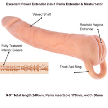 Load image into Gallery viewer, EXTENDOR 2-in-1 Realistic 9&quot; Penis Extender Sleeve Masturbator Couples Sex Toy
