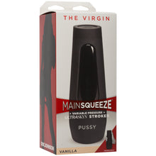 Load image into Gallery viewer, Main Squeeze The Virgin Masturbator Vanilla
