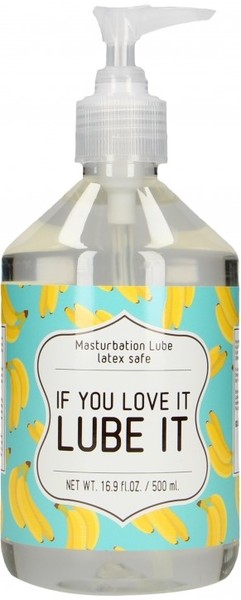 If You Love It, Lube It (500ml)